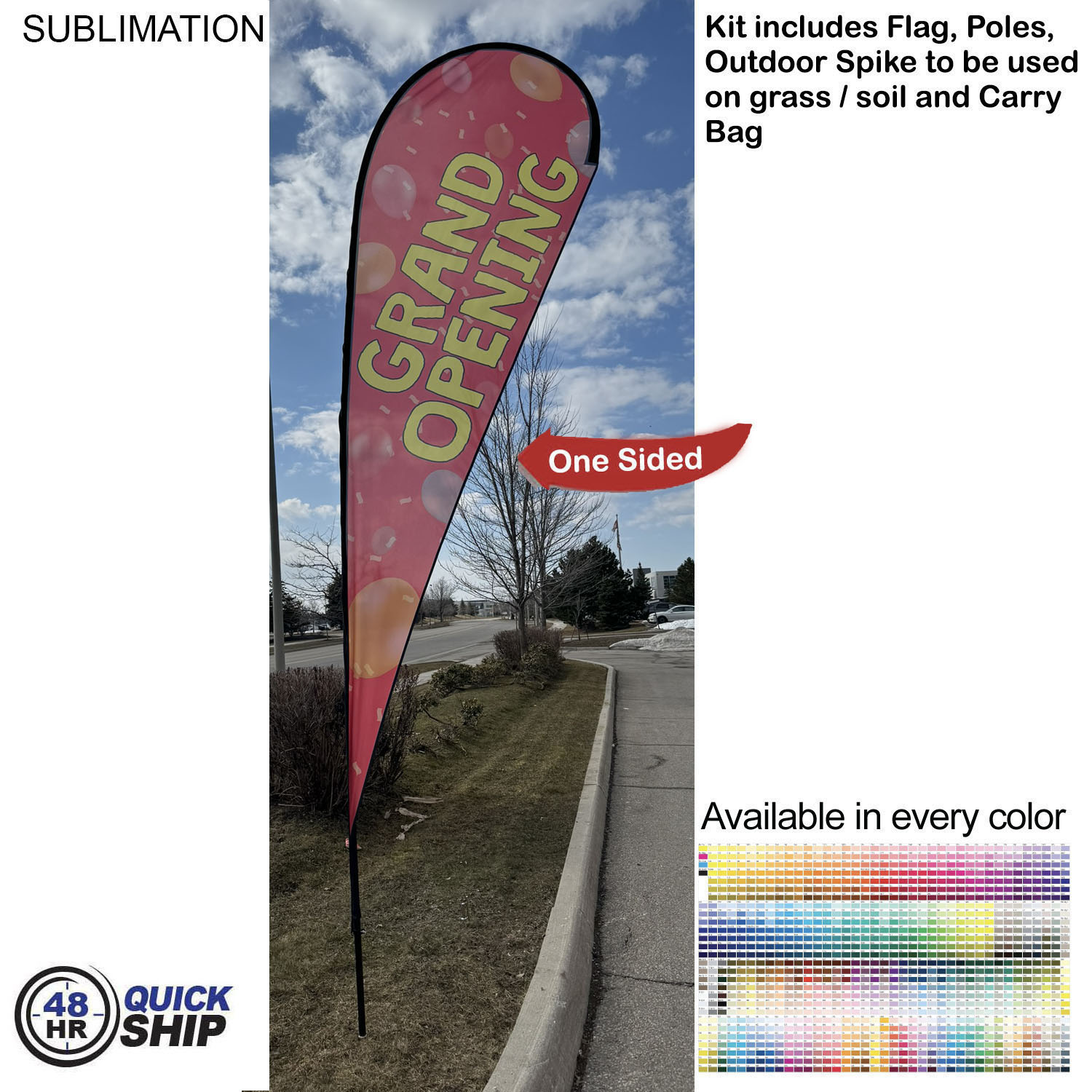 48 Hr Quick Ship -16' X-Large Tear Drop Flag Kit, Full Color Graphics One Side, Spike and Bag 17
