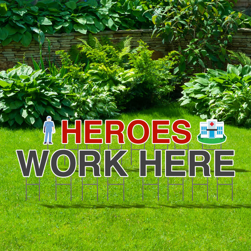 Heroes Work Here Yard Letters 2