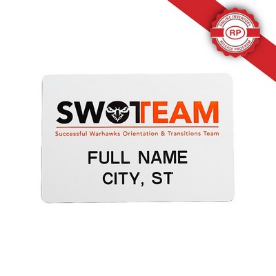 Deluxe Name Badge Custom Screened & Engraved (6-10 Square Inches)