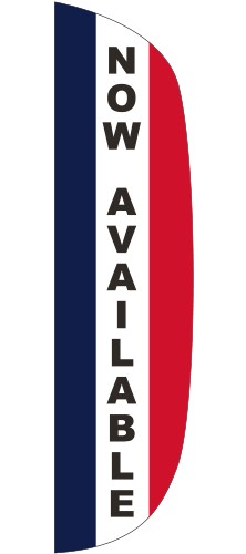 "NOW AVAILABLE" 3' x 12' Message Flutter Flag 1