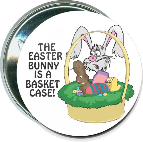The Easter Bunny is a basket case, Holiday Button 1