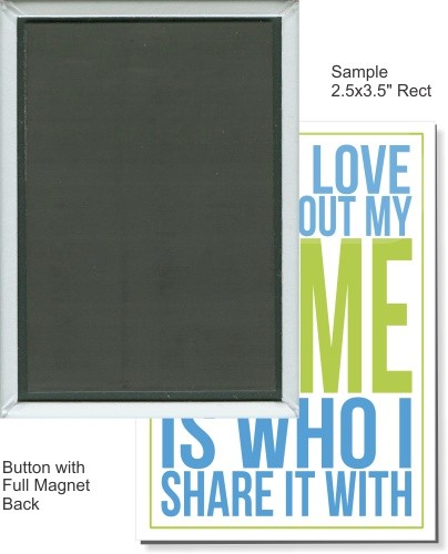 Full Magnet 2 1/2 Inch X 3 1/2 Inch Rectangular Button 2