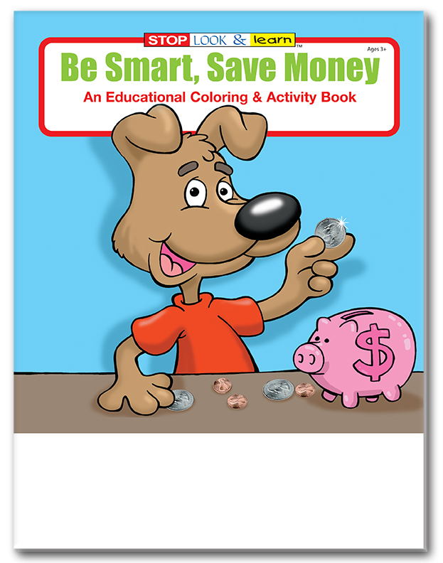 COLORING BOOK - Be Smart, Save Money Coloring & Activity Book 2
