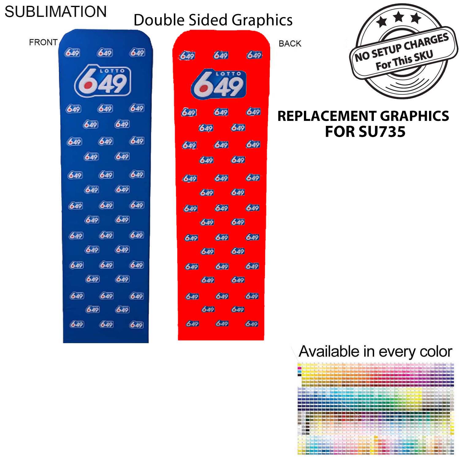 Replacement Graphics Double Sided 2'W x 90"H EuroFit Tension Fabric Slip on cover, NO SETUP 2