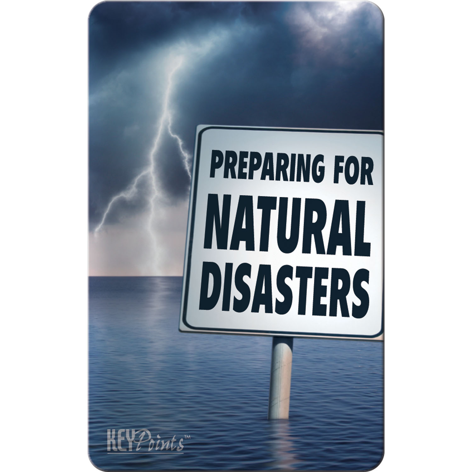 Key Points - Preparing for Natural Disasters 2