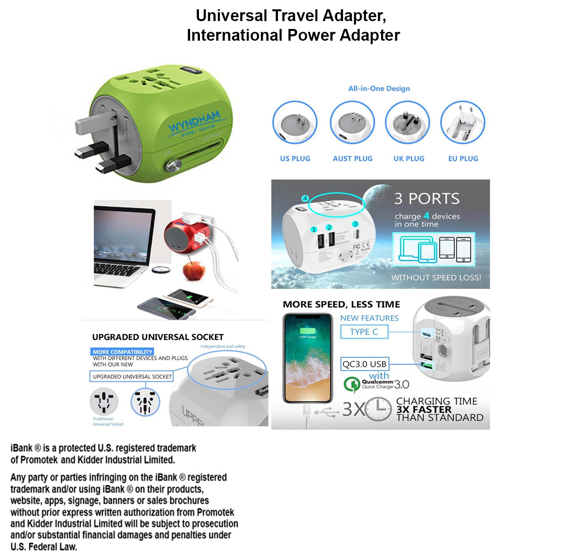 iBank ® Universal Travel Adapter, International Power Adapter 1