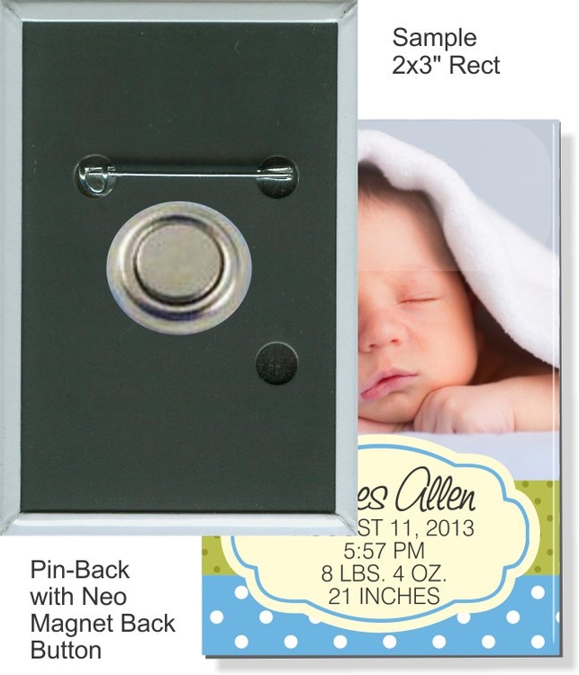 Pin-back Neo Magnet 2 X 3 Inch Rectangular Button 1