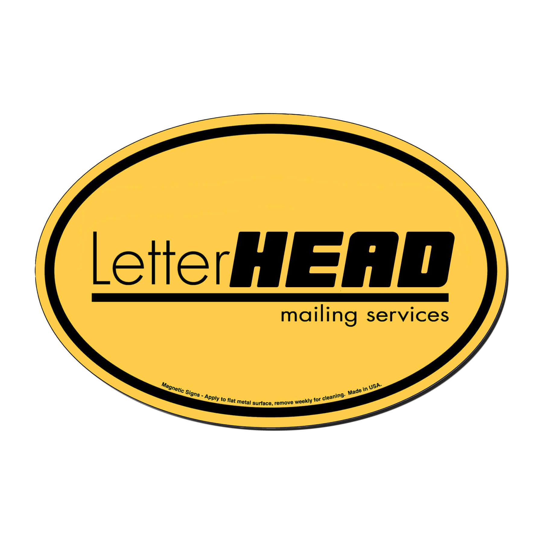 Oval 4" x 6" Magnetic Sign - Screen Print 4