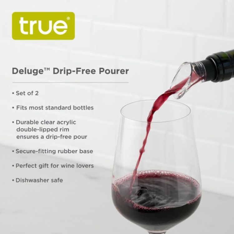 True® Deluge™: Drip-Free Pourer 2