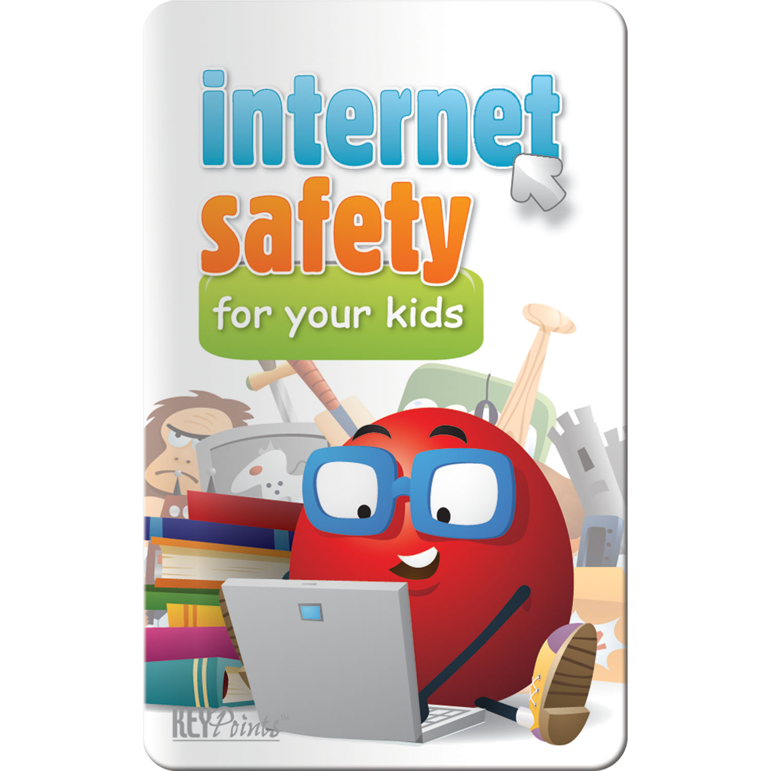 Key Points - Internet Safety for Kids 1