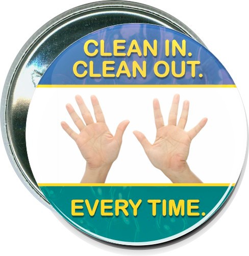 Clean in Clean out Every time, Business Button 2