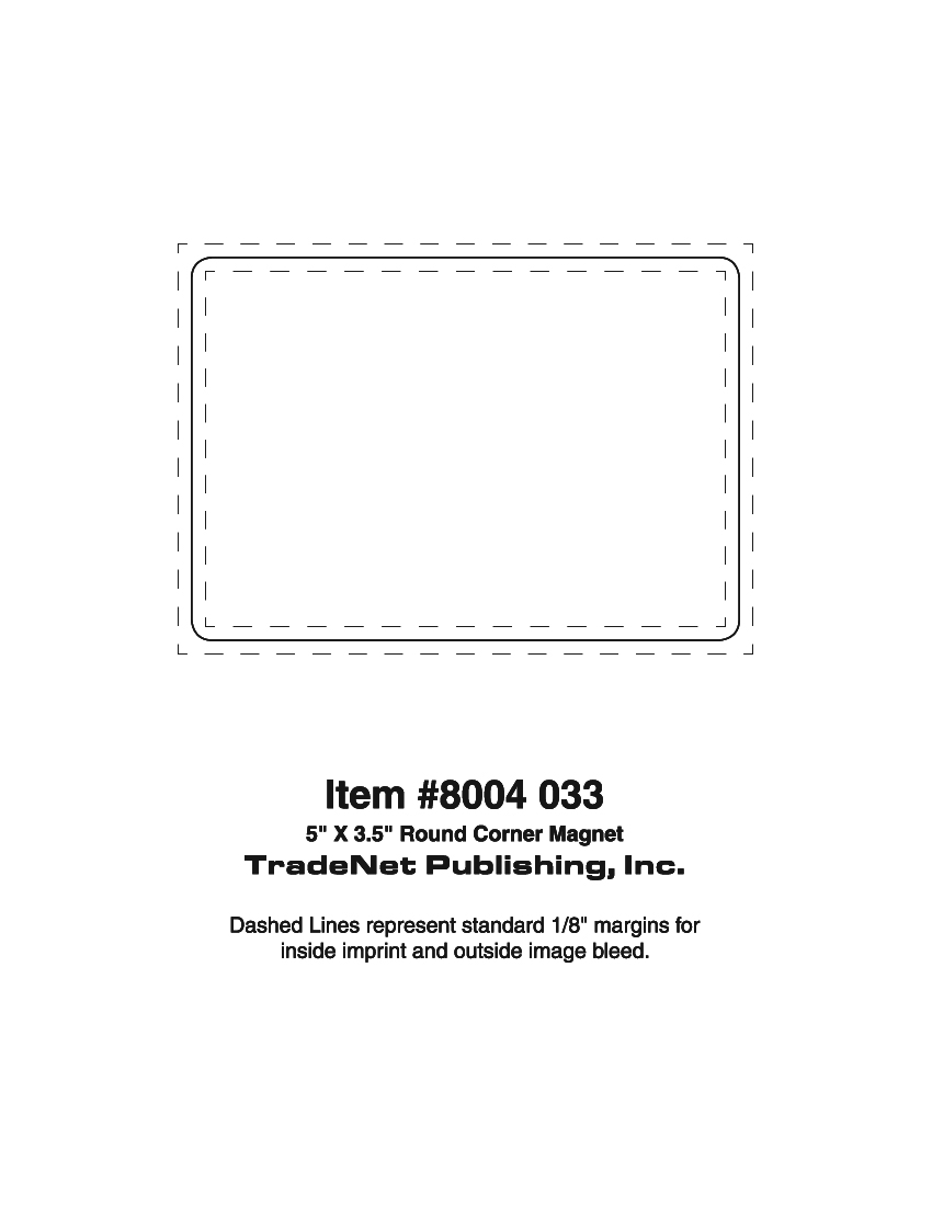 Magnet - 3.5x5 Round Corners - 30 Mil. 3