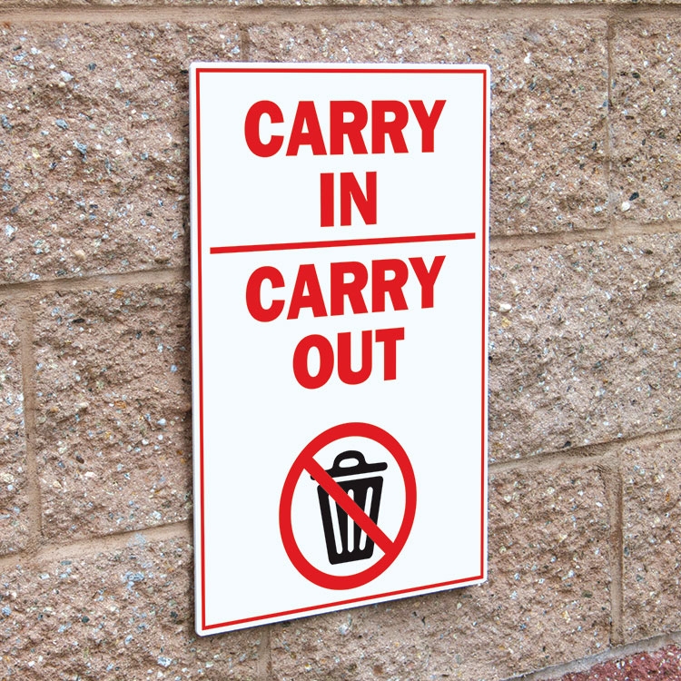 Carry In Carry Out Sign - 12 x 18 2