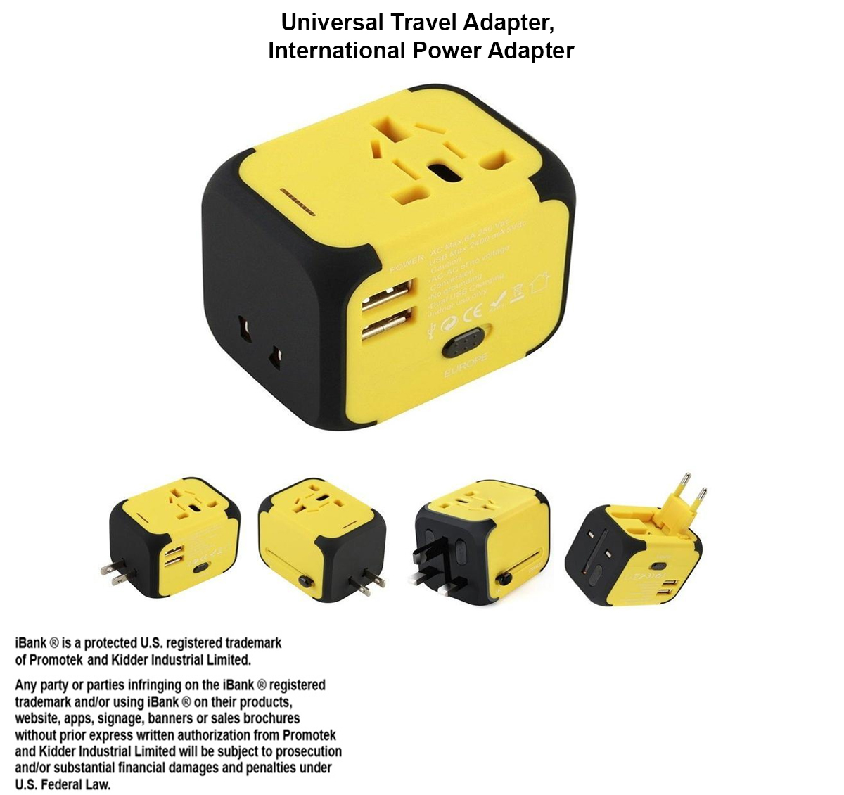 iBank ® Universal Travel Adapter, International Power Adapter 2