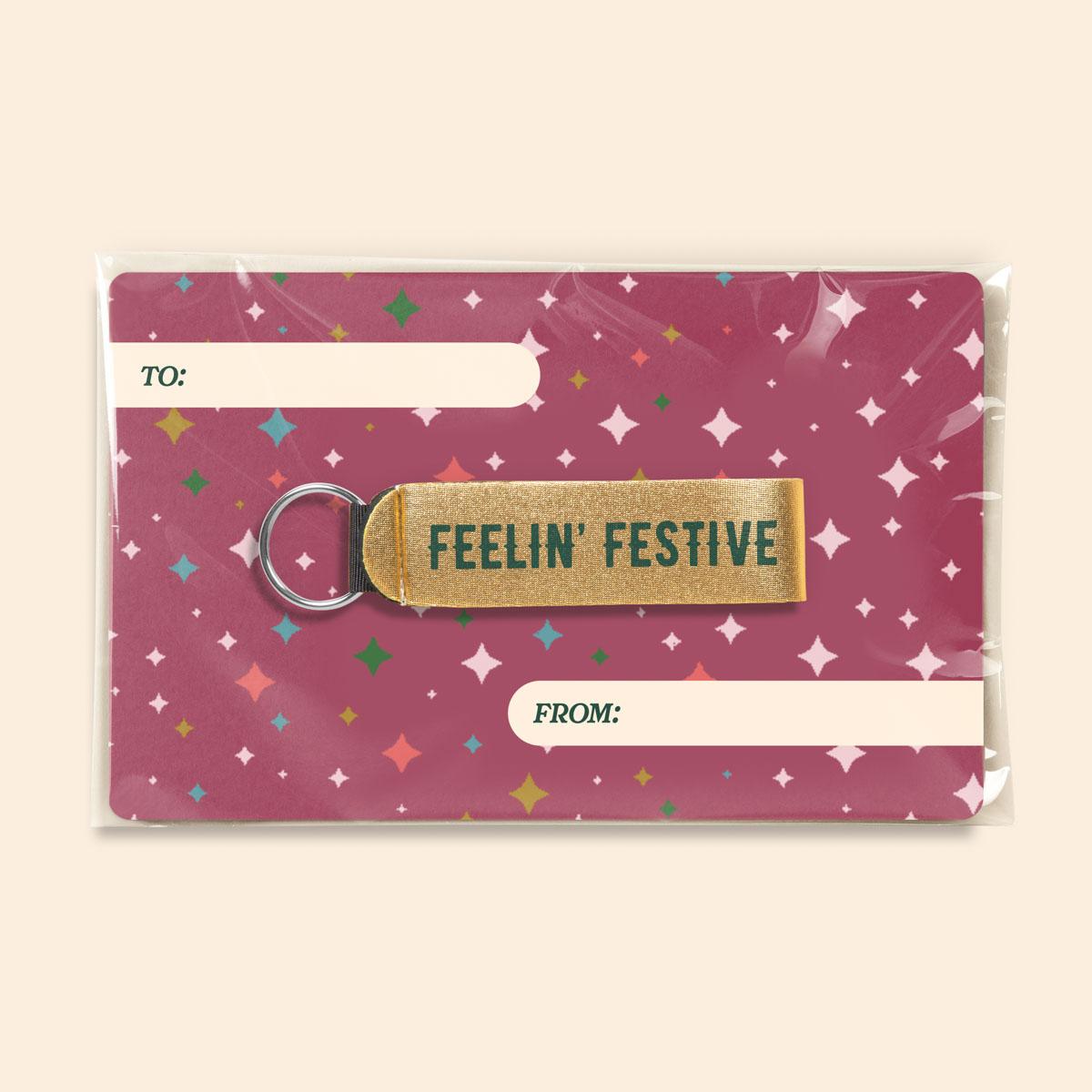 FEELIN' FESTIVE KEY HOLDER MAILER
