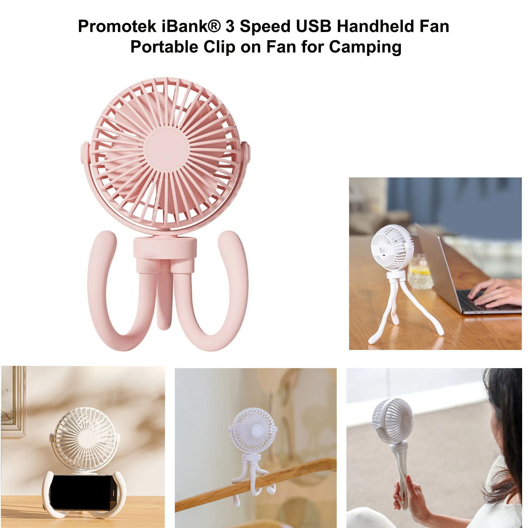 iBank ® 3 Speed Rechargeable Portable Fan with Flexible Tripod 1
