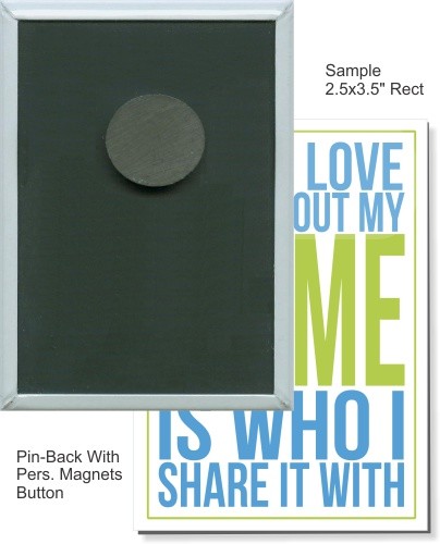 Personal Magnet 2 1/2 Inch X 3 1/2 Inch Rectangular Button 2