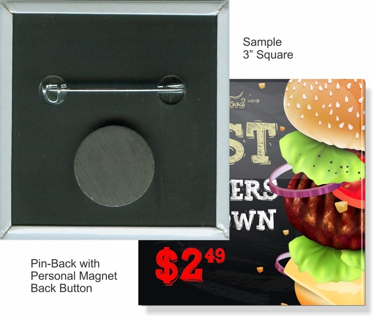 Pin-back with Personal Magnet 3 Inch Square Button 1