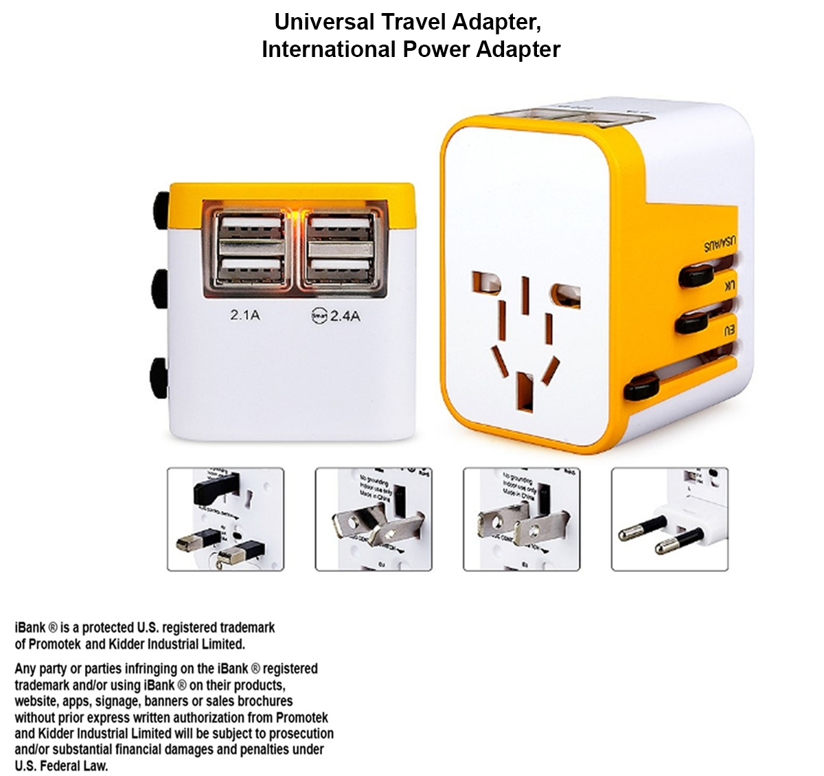 iBank ® Universal Travel Adapter, International Power Adapter 2