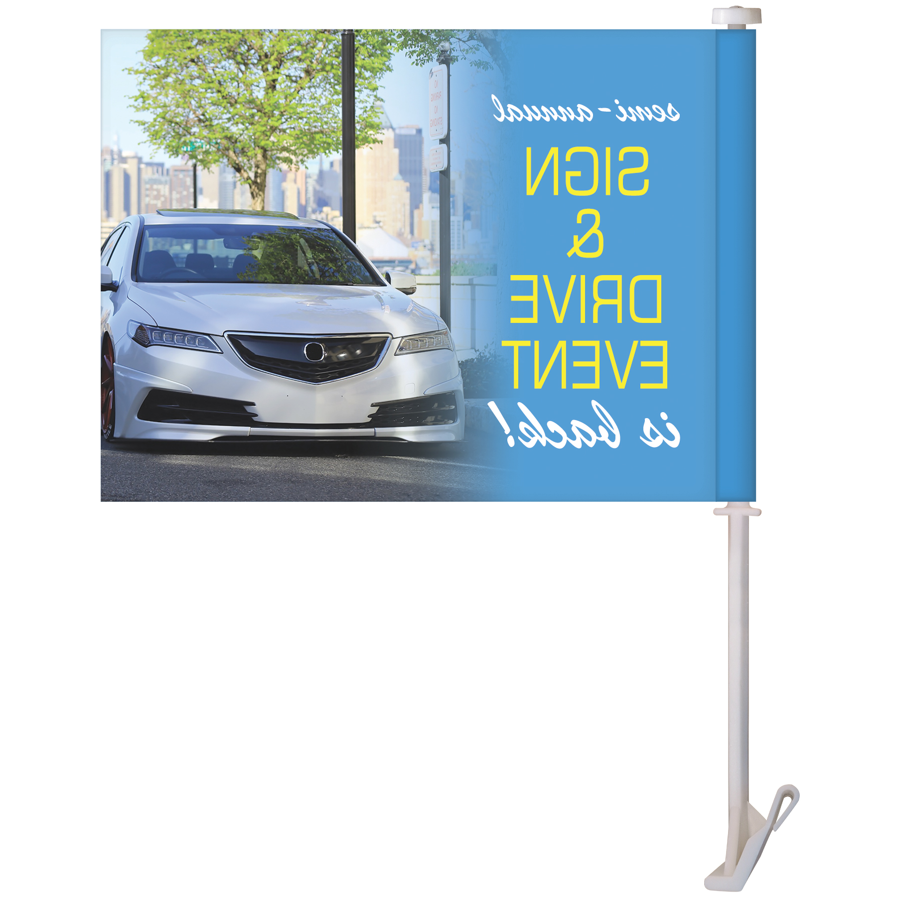 24 - Hour 11.5" x 15" Single Reverse Digitally Printed Custom Car Flag 7
