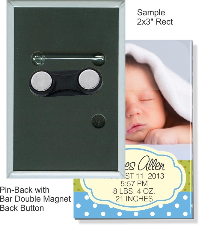 Pin-back with Bar Double Magnet 2 X 3 Inch Rectangular Button 1