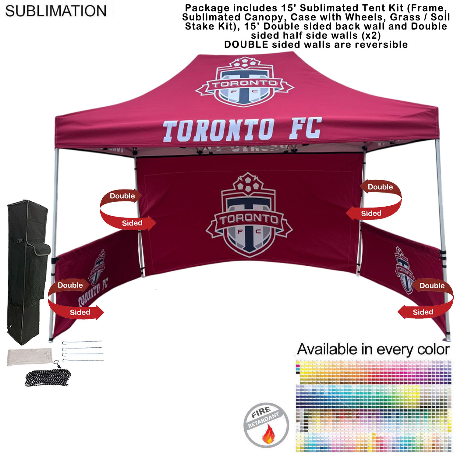 72Hr Fast Ship - 15' Sublimated Tent, 15' DOUBLE sided backwall and 2 DOUBLE sided half sidewalls 11