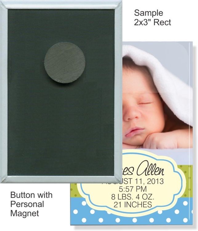 Personal Magnet 2 X 3 Inch Rectangular Button 1