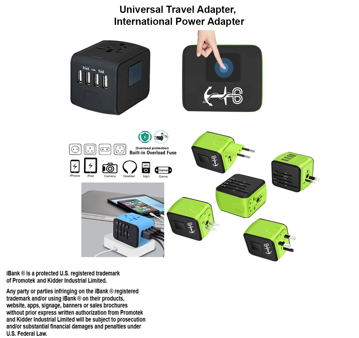 iBank ® Universal Travel Adapter, International Power Adapter 3