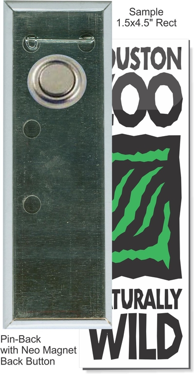 Pin-back with Neo Magnet 1 1/2 Inch X 4 1/2 Inch Rectangular Button 2
