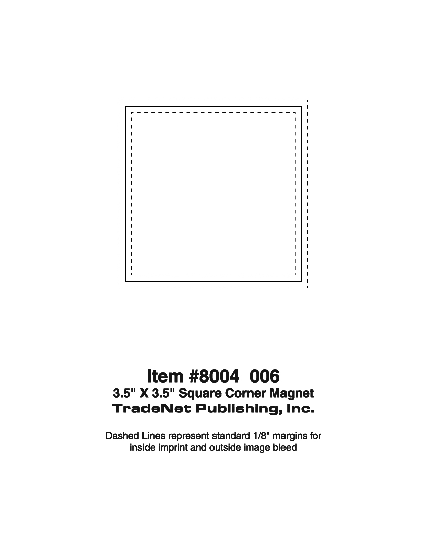 Magnet - 3.5x3.5 Square Corners - 25 Mil. 3