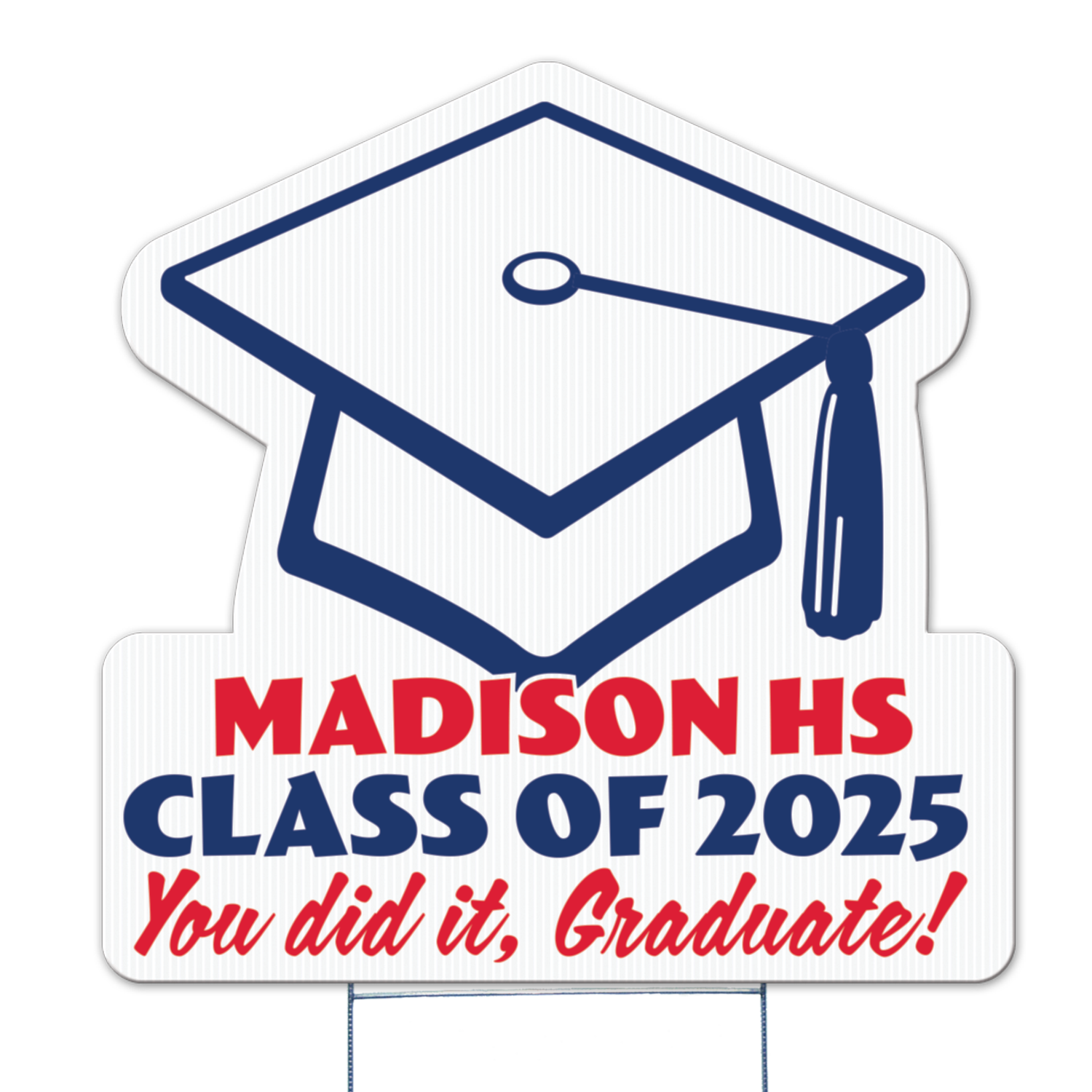 Graduation Cap Yard Sign, Screen Printed