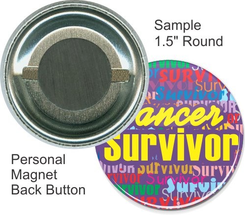 Personal Magnet 1 1/2 Inch Round Button 2