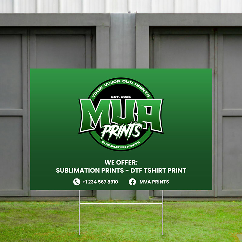 Custom 24" X 36" Yard Signs 27