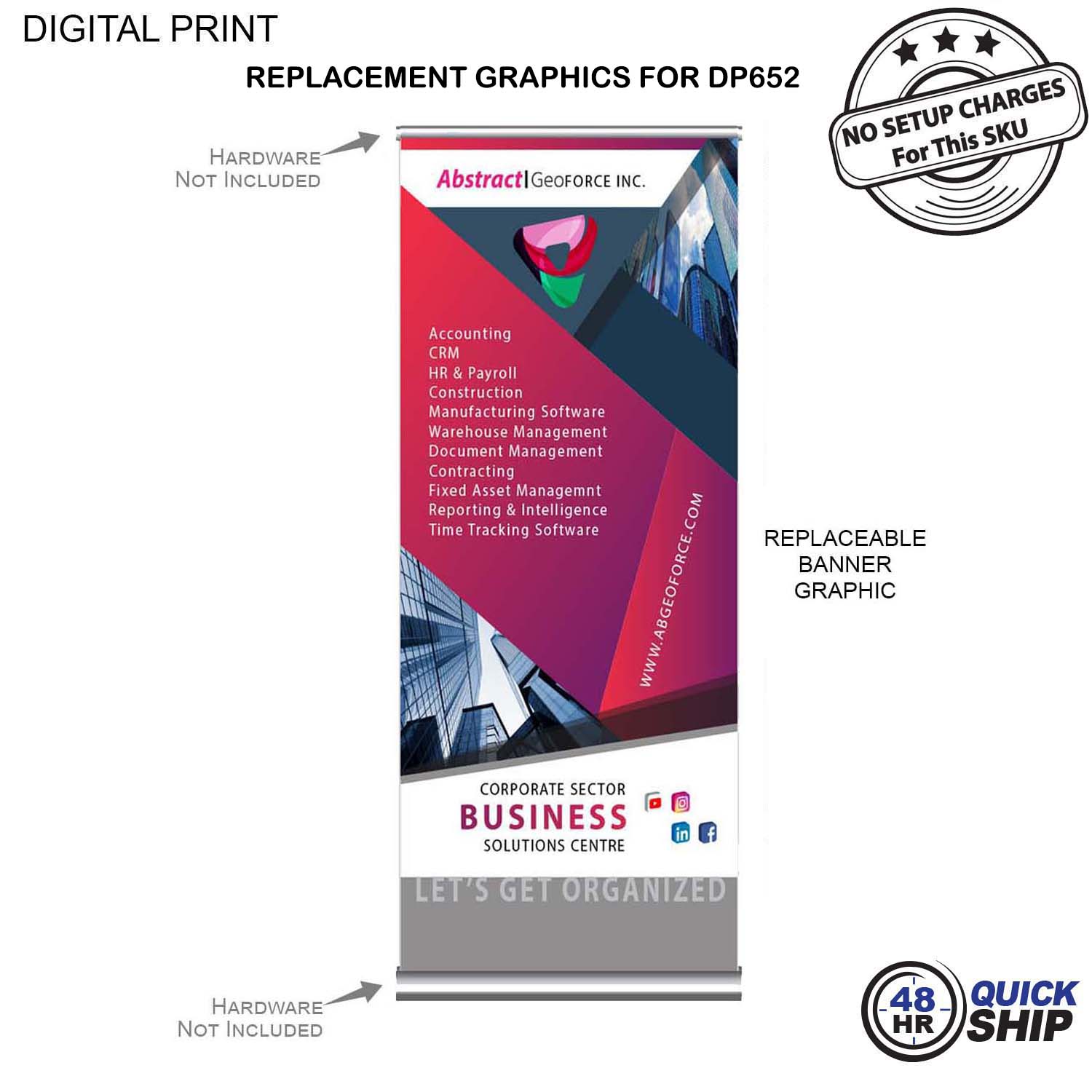 48Hr Quick Ship - Replacement Graphics for Deluxe Wide Base Retractable Banner, NO SETUP CHARGE 3