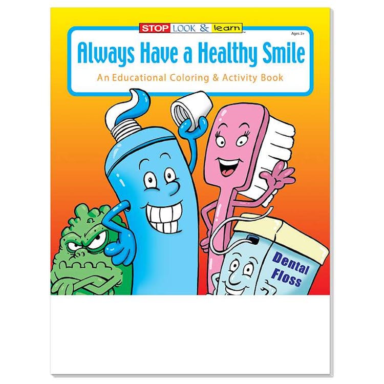 Always Have a Healthy Smile Coloring & Activity Book 1