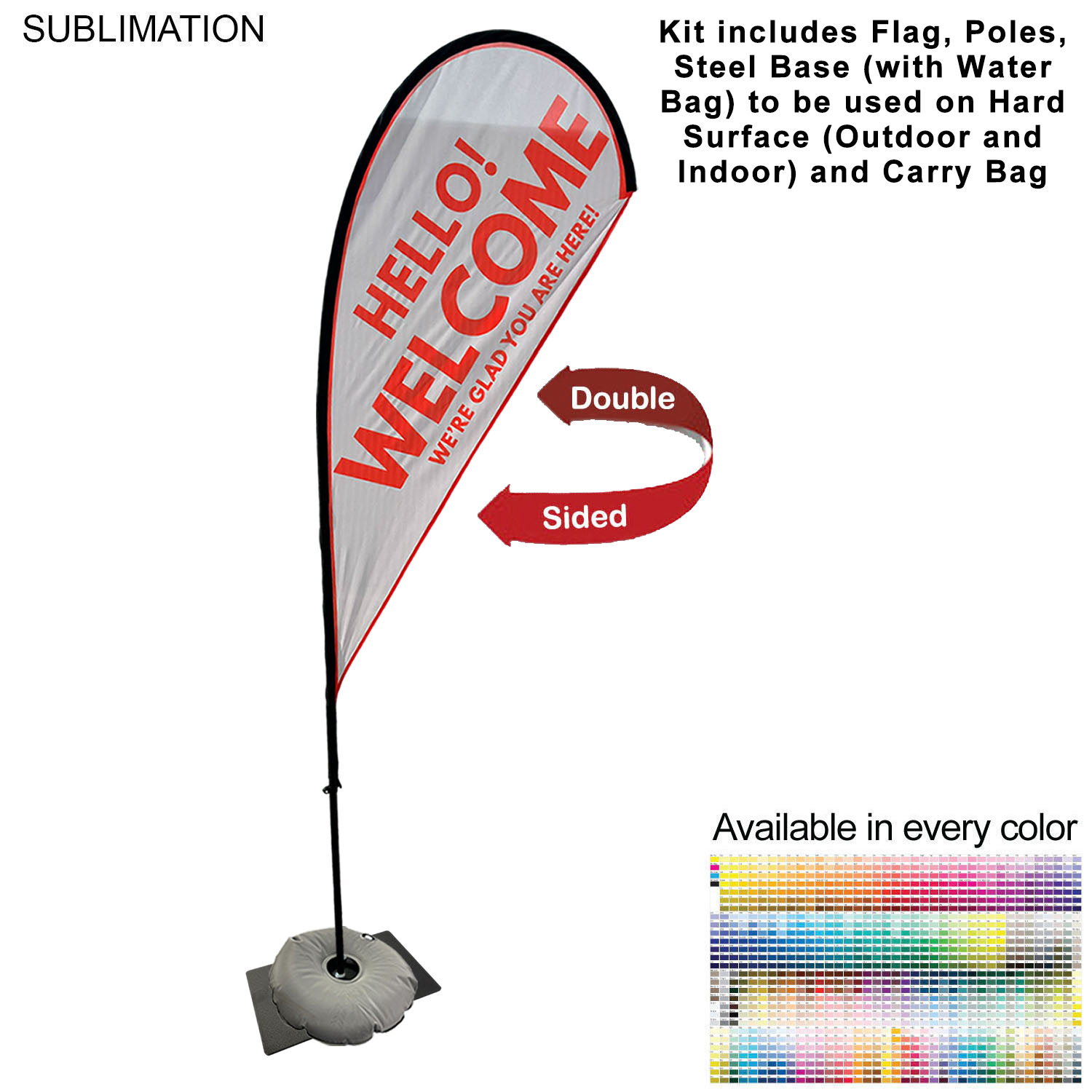 9' Small Tear Drop Flag Kit, Full Color Graphics Double Sided, Outdoor Spike base, Indoor Steel Base 10