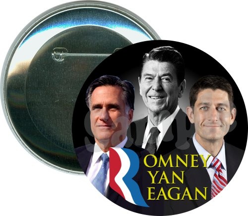 Romney, Ryan, Reagan, Political Button