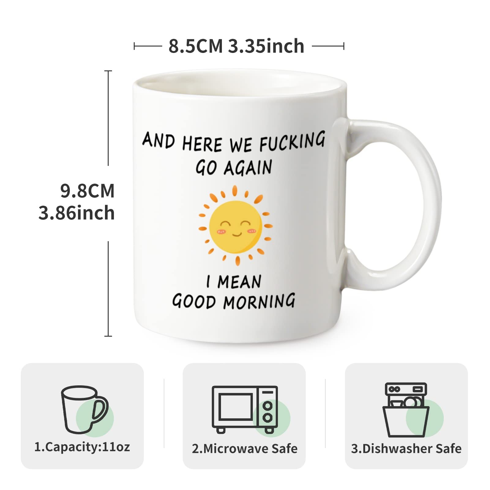 11 Oz. Ceramic Coffee Mug/Good Morning Funny Coffee Mug 3