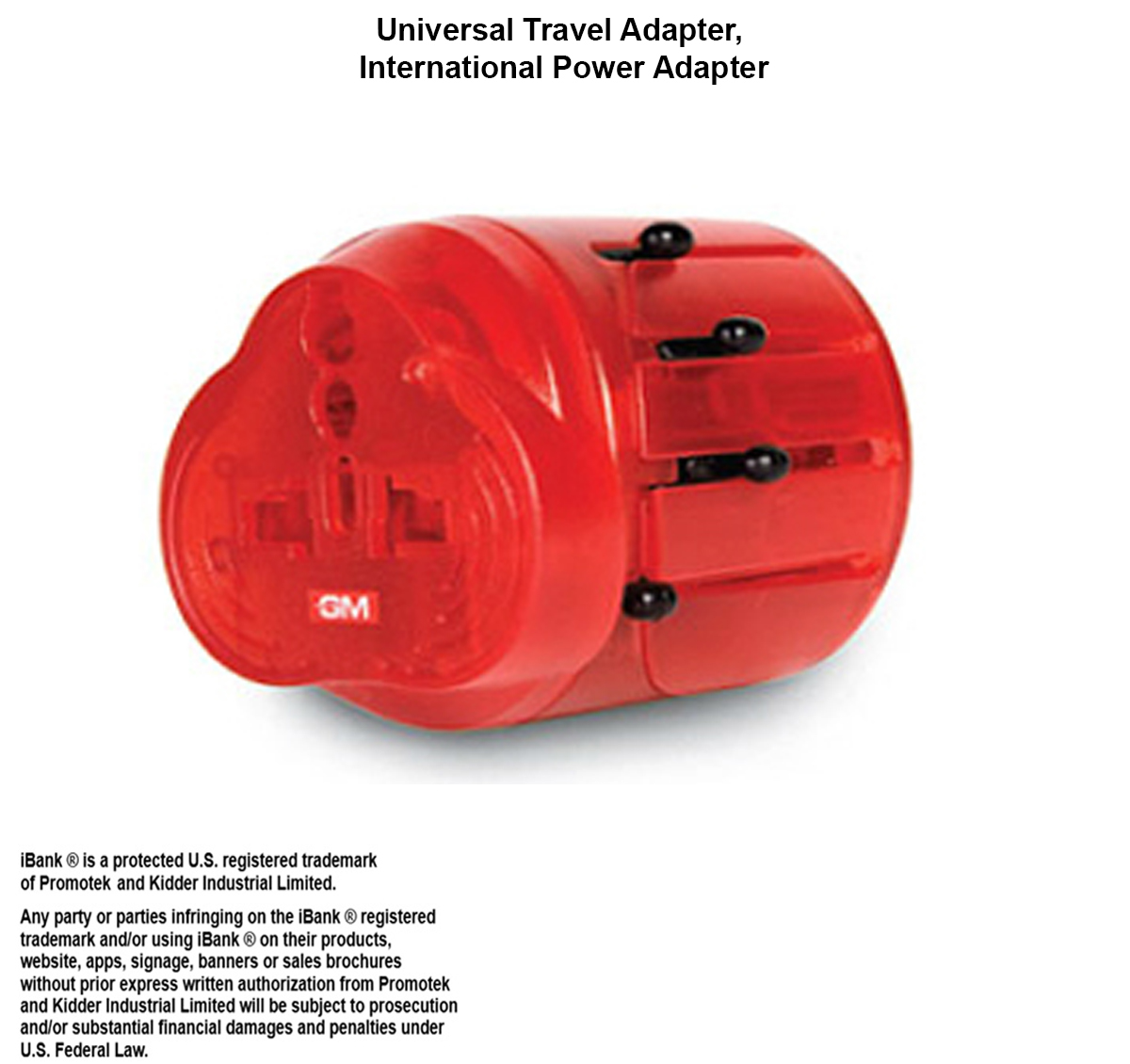 iBank ® Universal Travel Adapter, International Power Adapter 3