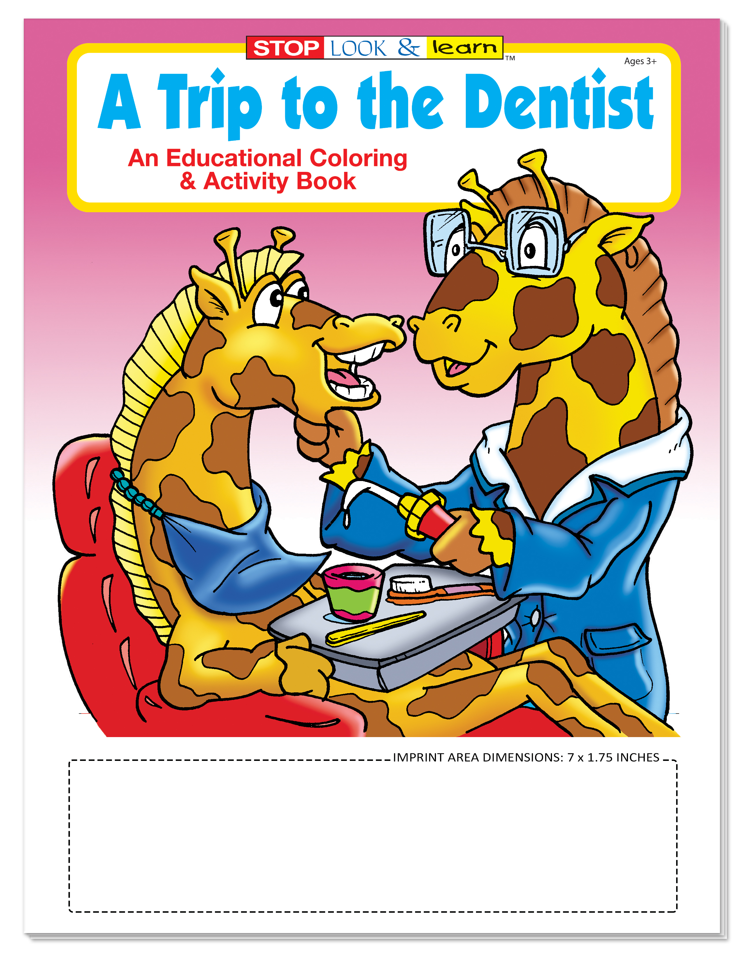 COLORING BOOK - A Trip to the Dentist Coloring & Activity Book 3