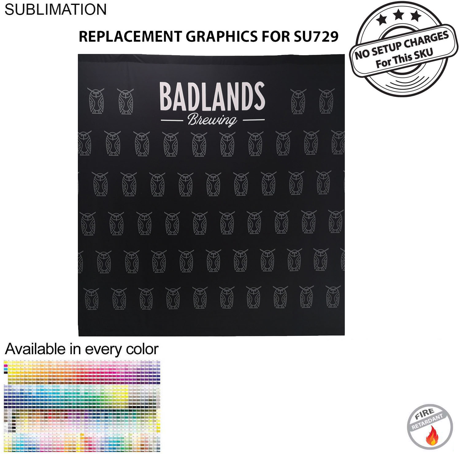 Replacement Graphics Single sided 8'w x 8'h with pole pocket top and bottom, NO SETUP CHARGE 2