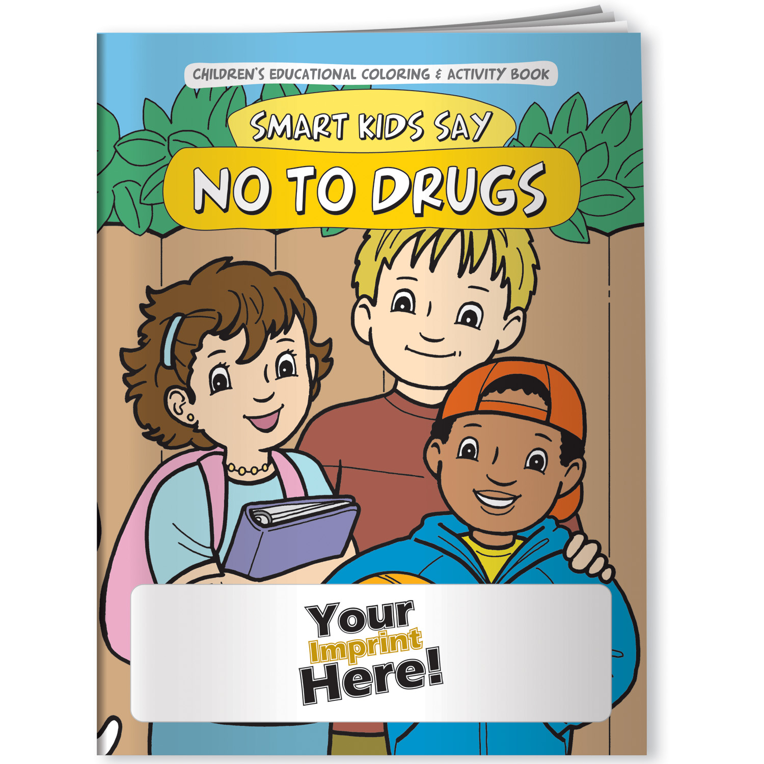 Coloring Book - Smart Kids Say NO to Drugs! 3