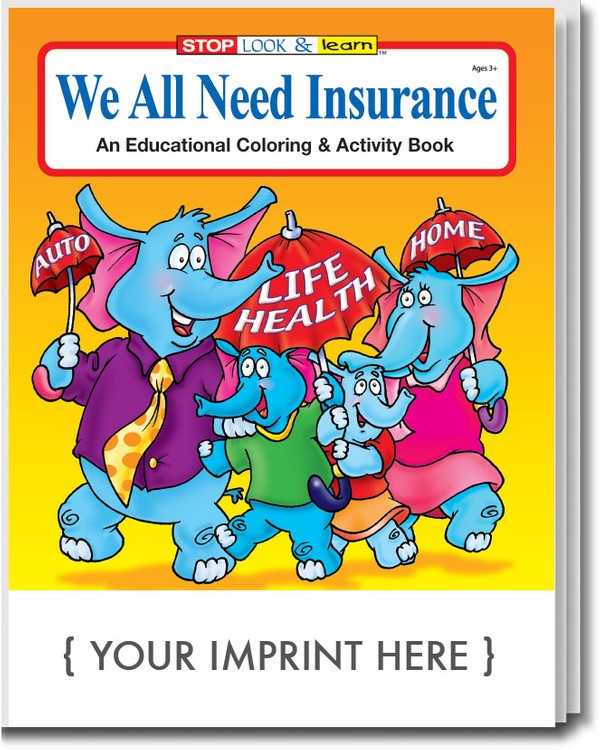 COLORING BOOK - We All Need Insurance Coloring & Activity Book 3