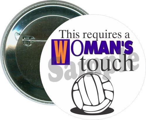This requires a womans touch, Volleyball Button 1