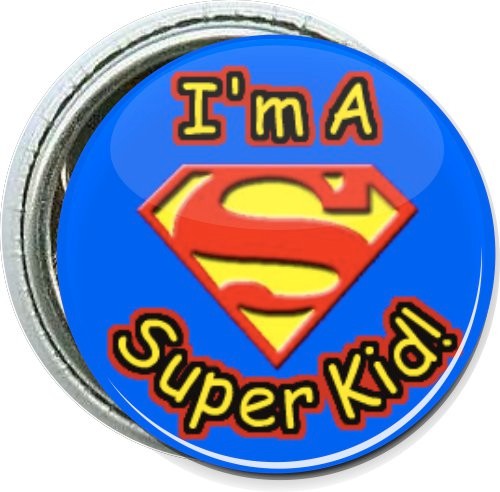 I'm a Super Kid, Kids Button 2